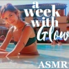 ASMR Glow - Week in the South of France With Glow Pt.1