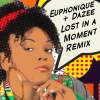 Paper Dragon、Jasmine Knight、Euphonique、Dazee - Lost In a Moment (Euphonique and Dazee Remix)