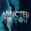 Nickobella、N@OM1、M1CKY《Addicted To You》[MP3/LRC]