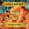 anita bryant - Paper Roses