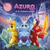 Azuro《Azuro et le château oublié, Pt.1》[MP3/LRC]