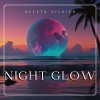 Aletta Vilkier、Fernando Lima - Night Glow