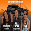 Buu E. Radley、Tony Millions、Lil B - Don't Text and Drive (feat. Lil B)