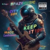 Spaz1Music、T.S.O.M、city boy - Keep it 100 (feat. City Boy & T.S.O.M)(Explicit)