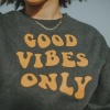 Vibe Tribe - Good Vibes Only