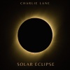 Charlie Lane - Solar Eclipse