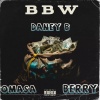 Daney B、Berry、Omasa - BBW (Explicit)