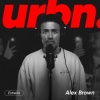 alex brown、URBN.、Shullen - Estrella - Urbn. Live Session
