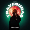 Baztez、John F - Travesuras (Explicit)