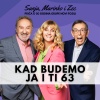 Sanja Marinko i Zec、Novi Fosili - Kad Budemo Ja I Ti 63 (Priča O 50 Godina Grupe Novi Fosili)