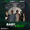 Semby、HUF、Kennat、Young B、Energizer - Baby Lova