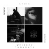 Stoic - Whiskey thoughts (Explicit)