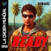Debians、David Alberto Díaz Rojas、Mike Higher - Ready (Explicit)