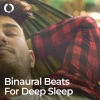Binaural Beats Noise、Binaural Beats System - Deep Sleep Binaural Beats to Enhance Sleep Quality