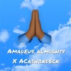Amadeus Almighty、Acashondeck - Hallelujah (feat. Acashondeck) (Explicit)