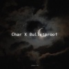 xxxcharacter - Char X Bulletproof