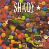 SHADY - Narcotic Candy