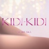 Subo SKL、Jayvvi Lewis - Kidi-Kidi (feat. Jayvvi Lewis)(Explicit)