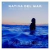 Unit Blue《Nativa Del Mar (Ibiza Air Mix)》[MP3/LRC]