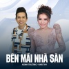 Minh Trường、Nhã Thy、Diệp Vàm Cỏ - Bên Mái Nhà Sàn