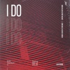 Juan Dileju、Nick Duque - I Do