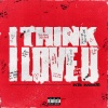 KB Mike - I Think I Love U (Explicit)