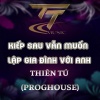 Thiên Tú《KIẾP SAU VẪN MUỐN LẬP GIA ĐÌNH VỚI ANH (PROGHOUSE REMIX|HM REMIX)》[MP3/LRC]