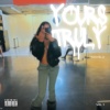 Yuki Blu - Yours Truly (Explicit)