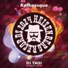 DJ YAGI - Kafkaesque