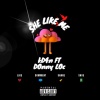 KD4N、Donny Loc《She Like Me (feat. Donny Loc) (Explicit)》[MP3/LRC]