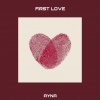 Ayna - First Love (Explicit)
