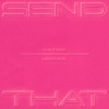 Lecrae、Anike - SEND THAT