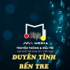 Mii Media、Như Ngọc《Duyên Tình Bến Tre (Mii Remix)》[MP3/LRC]