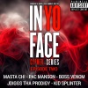 InYoFace Cypher Series、Masta Chi、Pac Manson、Boss Venom、Jdiggs Tha Prodigy、Kid Splinter - Episode Two (feat. Masta Chi, Pac Manson, Boss Venom, Jdiggs Tha Prodigy & Kid Splinter)(Explicit)