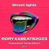 RORYXXBEATS2023 - Street lights