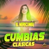 Cumbias Clasicas、Cumbias De Siempre - Doña Juana