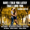 Elvis Presly - Have I Told You Lately That I Love You