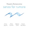 Rosario Bonaccorso、Roberto Taufic、Fulvio Sigurta、Olivia Trummer、Fausto Beccalossi - Il Sogno