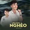 Võ Thanh Linh、Bao Khanh、Hoang Le、Star Online - Liên Khúc Nghèo