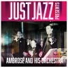 Ambrose and His Orchestra - Were the Tops on Saturday Night