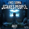 Ghastly、GHENGAR《This Song Scares People (Explicit)》[MP3/LRC]