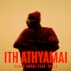Benny Dayal、Vivzy、Hashbass - Ith Athyamai