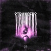 F!GHT - Strangers (Sped Up)