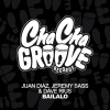 Juan Diaz、Jeremy Bass、Dave Rius - Bailalo (Radio Edit)