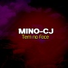 Mino-CJ - Tem no Face