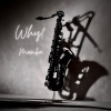 Mamba、prodJk8 - Why? (feat. prodJk8)
