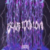 Kazan、Chris Gutierrez - Escape Your Love