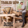 Florian Andreas - Tischler Sepp (Alpentechno)