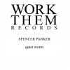 spencer parker - Quiet Storm