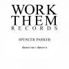 spencer parker - Dance Me I Dance U